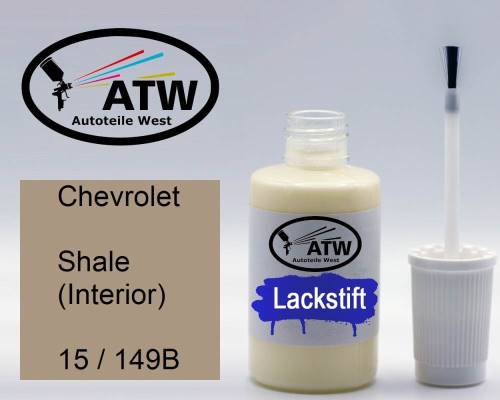 Chevrolet, Shale (Interior), 15 / 149B: 20ml Lackstift, von ATW Autoteile West.